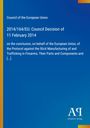 Council of the European Union, 2014/164/EU: Council Decision of 11 February 2014. Blaues Design mit gelben Akzent.