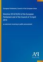 Directive 2014/55/EU des EU-Parlaments, 16. April 2014, elektronische Rechnungsstellung, blauer Hintergrund, Logo unten rechts.