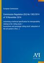 "Commission Regulation (EU) No 1302/2014" auf blauem Hintergrund, unten rechts "Antiphon Verlag".