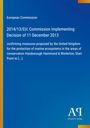 Europäische Kommission, Entscheidung vom 11. Dezember 2013 über Maßnahmen des Vereinigten Königreichs zum Meeresschutz.