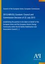 Text: Entscheidung 2013/489/EU vom Rat der EU zur EU-Serbien-Position. Blauer Hintergrund mit gelbem und rotem Rand.