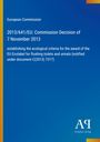 Text: "European Commission, 2013/641/EU: Commission Decision of 7 November 2013".   
Hintergrund: Blau mit orangefarbenen Details.