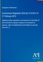 Europäische Kommission, Verordnung (EU) Nr. 519/2013 vom 21. Februar 2013; tiefblauer Hintergrund mit weißem Text.