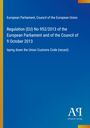 Oben: "European Parliament, Council of the European Union". Mittig: EU-Verordnungstext. Unten rechts: Antiphon Verlag Logo.