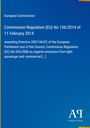 European Commission, Commission Regulation (EU) No 136/2014, Antiphon Verlag, blauer Hintergrund, weißer Text.