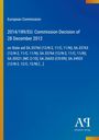 Text: "European Commission. 2014/189/EU: Commission Decision of 28 December 2012." Blau mit gelben Akzentbalken links.