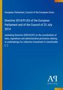 Europäisches Parlament, Richtlinie 2014/91/EU, Änderung der Richtlinie 2009/65/EG. Blauer Hintergrund, gelber Rand rechts.