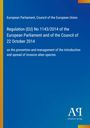 Titel: Verordnung (EU) Nr. 1143/2014 über invasive gebietsfremde Arten. Enthält ein Logo von Antiphon Verlag.