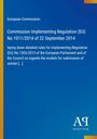 Text über Implementierungsverordnung der EU. Blaues Cover mit gelbem Streifen am linken Rand, unten Logo "Antiphon Verlag".