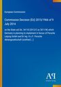 Text: "European Commission", "Commission Decision (EU) 2015/1966 of 9 July 2014". Blaues Bild mit gelbem Rand, Verlagslogo unten.