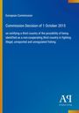 Titel: "European Commission Decision of 1 October 2015" über mögliche Einstufung von Ländern im illegalen Fischfang.
