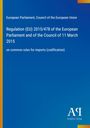 Blauer Hintergrund, gelb-oranger Rand links. Titel: "Regulation (EU) 2015/478". Unten rechts: "Antiphon Verlag" Logo.
