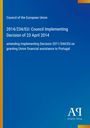 Council of the European Union, Entscheidung 2014/234/EU. Blaues Cover, Logo unten rechts.