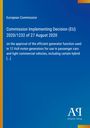 Europäische Kommission, Entscheidung 2020/1232 vom 27. August 2020, über 12-Volt-Generatoren für Pkw und Nutzfahrzeuge.