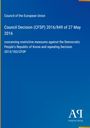 Council Decision (CFSP) 2016/849 vom 27. Mai 2016, Maßnahmen gegen Nordkorea. Blau mit Verlag-Logo rechts unten.