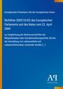 Text: Richtlinie 2009/32/EG des Europäischen Parlaments. Blaues Cover, gelber Rand links, Logo „AP“ unten rechts.
