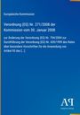 Titel: "Europäische Kommission Verordnung (EG) Nr. 271/2008". Blaues Cover mit gelbem Rand, Logo "AR", Antiphon Verlag.