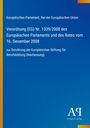 Verordnung (EG) Nr. 1339/2008 zur Errichtung der Europäischen Stiftung für Berufsbildung. Blauer Hintergrund mit gelbem Rand.