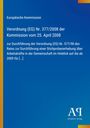 Europäische Kommission, Verordnung (EG) Nr. 377/2008, blauer Hintergrund, gelber Rand links, Logo rechts unten.