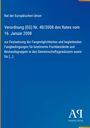 Rat der Europäischen Union, Verordnung (EG) Nr. 40/2008. Blaues Cover mit Verlagssignet unten rechts.