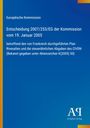"Europäische Kommission Entscheidung 2007/253/EG der Kommission vom 19. Januar 2005. Blau mit gelbem Rand, Logo unten."