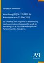 Titel: Verordnung (EU) Nr. 257/2010. Ein blaues Cover mit gelbem Rand links und einem Verlag-Logo unten rechts.