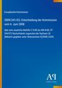 Europäische Kommission, Entscheidung 2009/341/EG, 4. Juni 2008. Logo unten rechts, blauer Hintergrund.