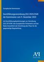 Text: "Europäische Kommission, Durchführungsverordnung (EU) 2025/2540 der Kommission vom 9. Dezember 2025..."  
Blauer Hintergrund, schlichtes Design.