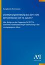 Text: "Europäische Kommission, Durchführungsverordnung (EU) 2017/1345, 18. Juli 2017, über Abzüge von Fangquoten." Blaues Design.