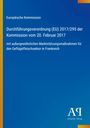 Europäische Kommission: Verordnung 2017/295, Maßnahmen für Geflügelfleisch in Frankreich. Blau mit gelbem Rand.