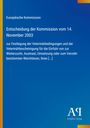 Europäische Kommission; Entscheidung der Kommission vom 14. November 2003. Blaues Titelbild, gelber Streifen, Logo.