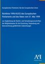 Richtlinie 1999/45/EG des Europäischen Parlaments zur Einstufung, Verpackung gefährlicher Zubereitungen. Blaues Design.