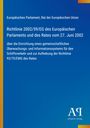 Text: Europäisches Parlament, Rat der Europäischen Union. Blaues Layout mit gelben Akzenten, Verlagssignet unten.