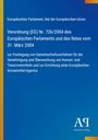 Text: Verordnung (EG) Nr. 726/2004 des Europäischen Parlaments und des Rates vom 31. März 2004. Blaues Cover, Logo unten.
