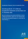Europäisches Parlament: Verordnung (EG) Nr. 2111/2005 des Europäischen Parlaments und des Rates vom 14. Dezember 2005, Buch