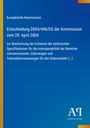 "Entscheidung 2004/446/EG der Kommission vom 29. April 2004" auf blauem Hintergrund mit gelbem Streifen links.