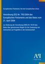 Titel: Verordnung (EG) Nr. 793/2004 des Europäischen Parlaments und des Rates vom 21. April 2004. Blaues Cover mit Logo.