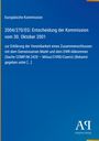 Europäische Kommission: Entscheidung vom 30. Oktober 2001 zur Vereinbarkeit eines Zusammenschlusses. Blau, schlicht.