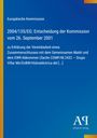 Europäische Kommission, 2004/135/EG: Entscheidung vom 26. September 2001 über Zusammenschluss und EWR-Abkommen.