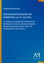 Europäische Kommission, Entscheidung vom 29. April 2004 zur Änderung der Beitrittsakte 2003. Blaues Design mit gelbem Streifen.