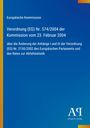 Text über Verordnung (EG) Nr. 574/2004 der Europäischen Kommission. Blaues Layout mit einem gelben Rand. Logo unten.
