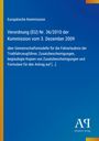 Text: Europäische Kommission, Verordnung (EU) Nr. 36/2010, 3. Dezember 2009. Blaues Cover mit gelbem Rand.