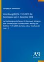 Europäische Kommission, Verordnung (EU) Nr. 1141/2010. Blaues Cover mit gelbem Rand, unten rechts Logo "Antiphon Verlag".
