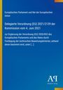 Text: Delegierte Verordnung (EU) 2021/2139 vom 4. Juni 2021. Blauer Hintergrund mit gelbem Streifen und Logo unten.