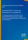 Text: Verordnung (EU) Nr. 1178/2011 vom 3. November 2011. Blaues Cover, vertikaler gelber Streifen links. Logo: Antiphon Verlag.