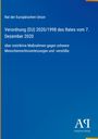 Rat der Europäischen Union, Verordnung (EU) 2020/1998, Maßnahmen gegen Menschenrechtsverletzungen. Antiphon Verlag.