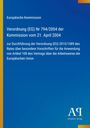 Text der Europäischen Kommission zu Verordnung 794/2004 mit Fokus auf Vorschriften und Artikel 108. Logo des Antiphon Verlags.