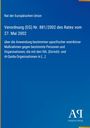 Rat der Europäischen Union. Verordnung (EG) Nr. 881/2002. Blau mit vertikaler gelber Linie links. Logo unten rechts: "AQ Antiphon Verlag".