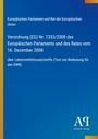 Verordnung (EG) Nr. 1333/2008 über Lebensmittelzusatzstoffe des Europäischen Parlaments und Rates, blaues Design.