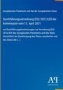 Europäisches Parlament und Rat der Europäischen Union: Durchführungsverordnung (EU) 2021/620 der Kommission vom 15. April 2021, Buch